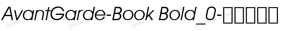 AvantGarde-Book Bold_0字体转换
